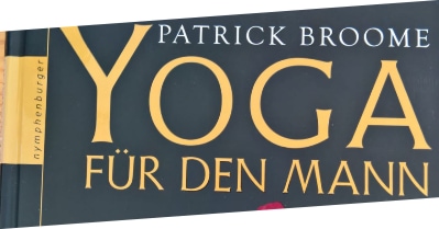 Buch des Monats April: Yoga für den Mann – Patrick Broome